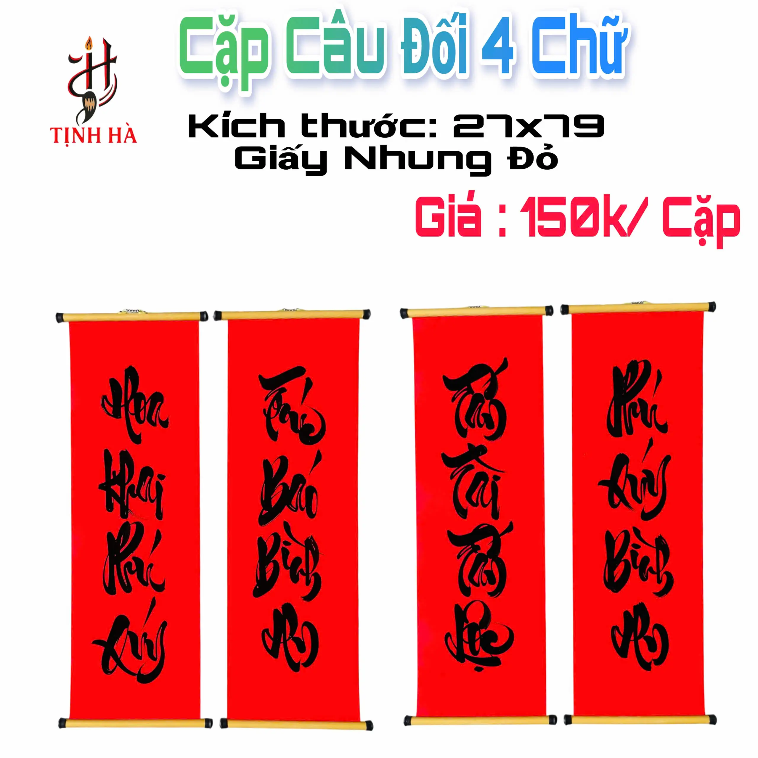 Cặp câu đối 4 chữ Hoa Khai Phú Quý, Trúc Báo Bình An, Tấn Tài Tấn Lộc và Phú Quý Bình An trên giấy nhung đỏ