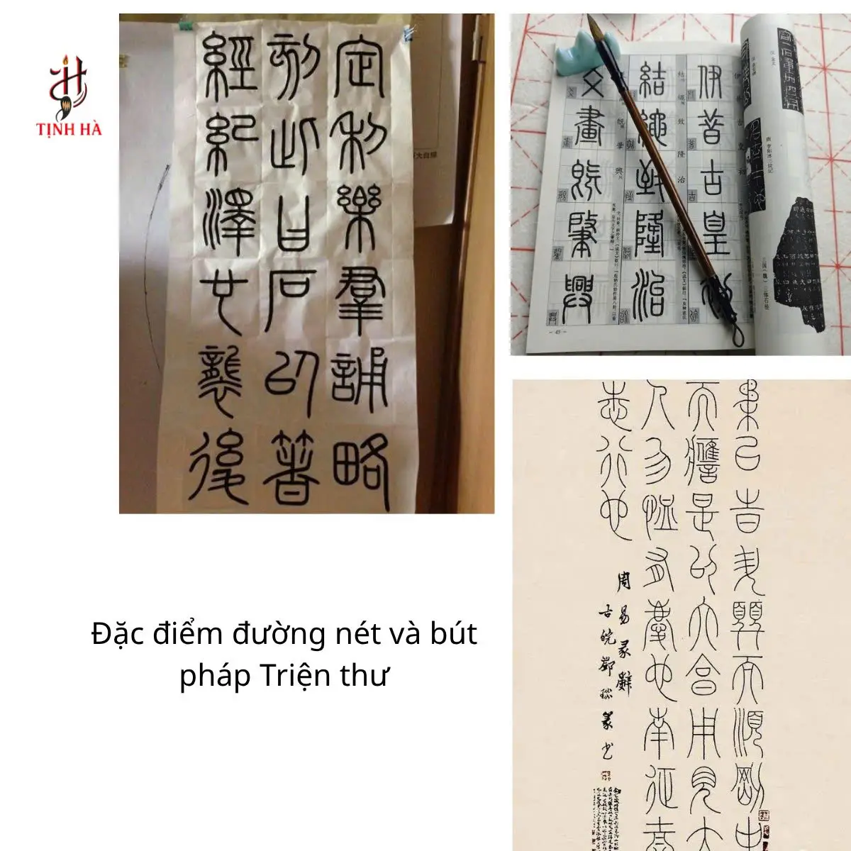 Đặc điểm đường nét và bút pháp Triện thư qua chữ mẫu
