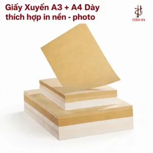 Giấy xuyến A3 A4 dày của Thư Pháp Tịnh Hà
