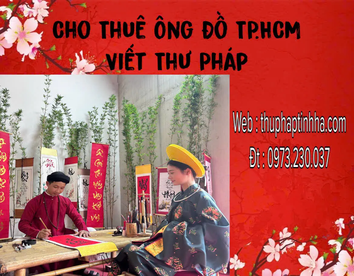 Hình ảnh dịch vụ cho thuê ông đồ TPHCM – viết thư pháp tại sự kiện, tết, khai trương – Hotline 0973230037.